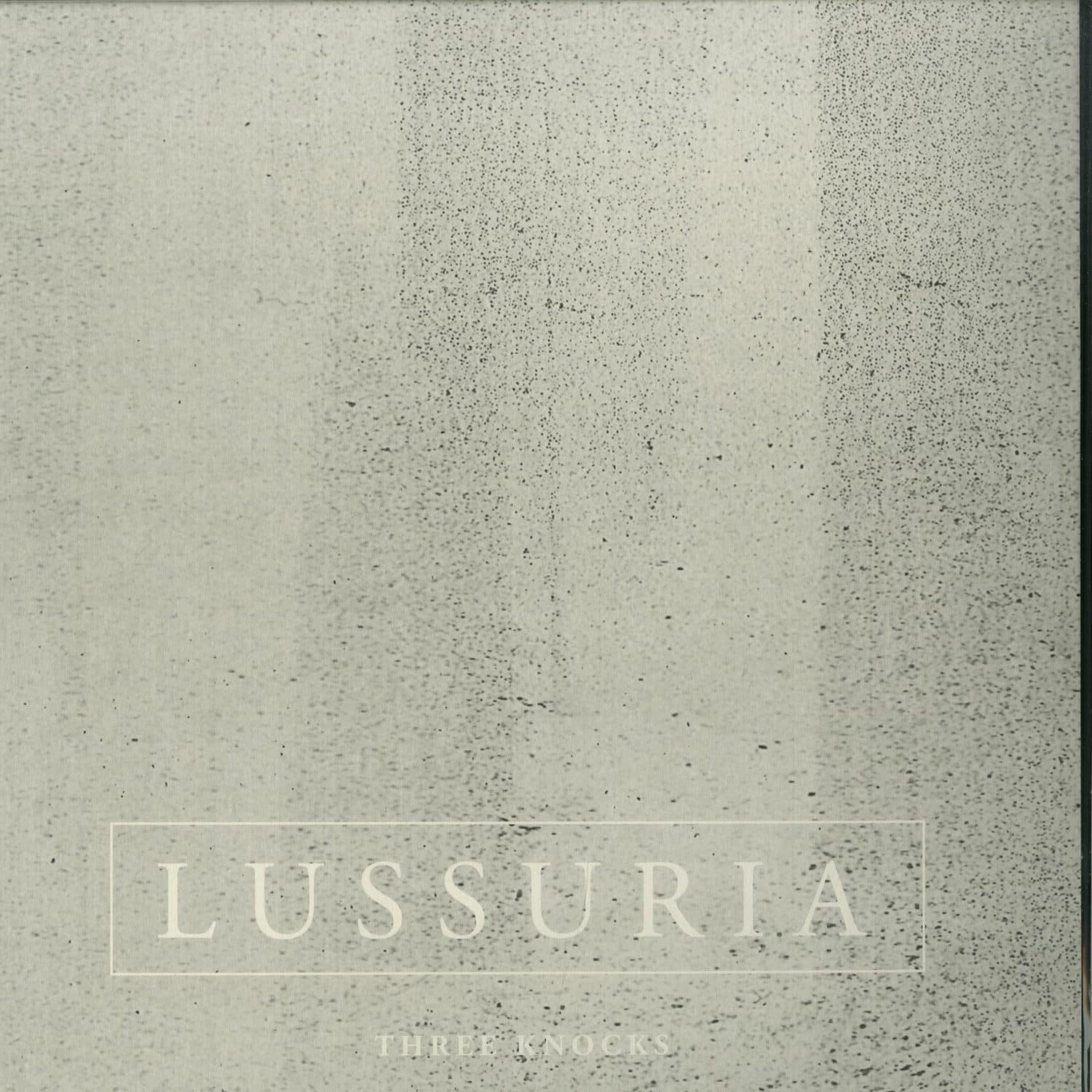 Lussuria - THREE KNOCKS 