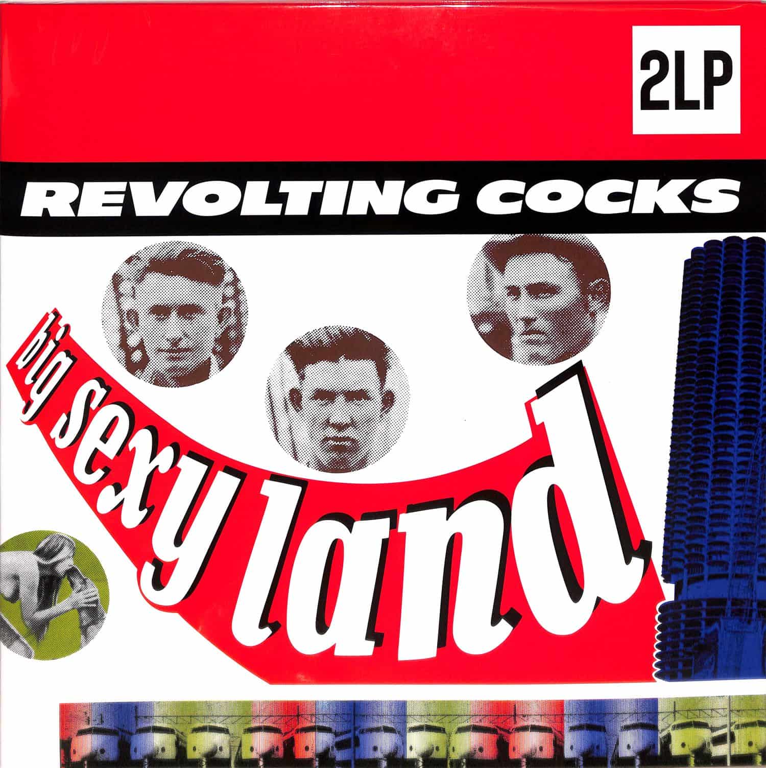 Revolting Cocks - BIG SEXY LAND 