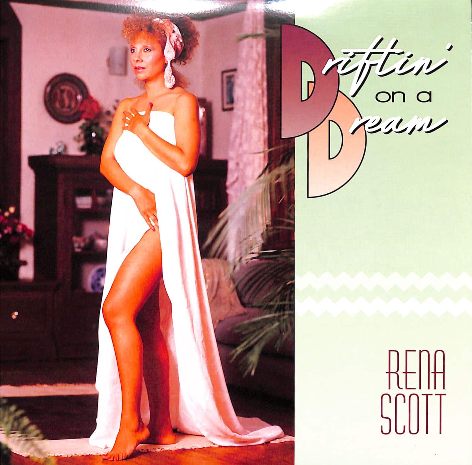 Rena Scott - DRIFTIN ON A DREAM 