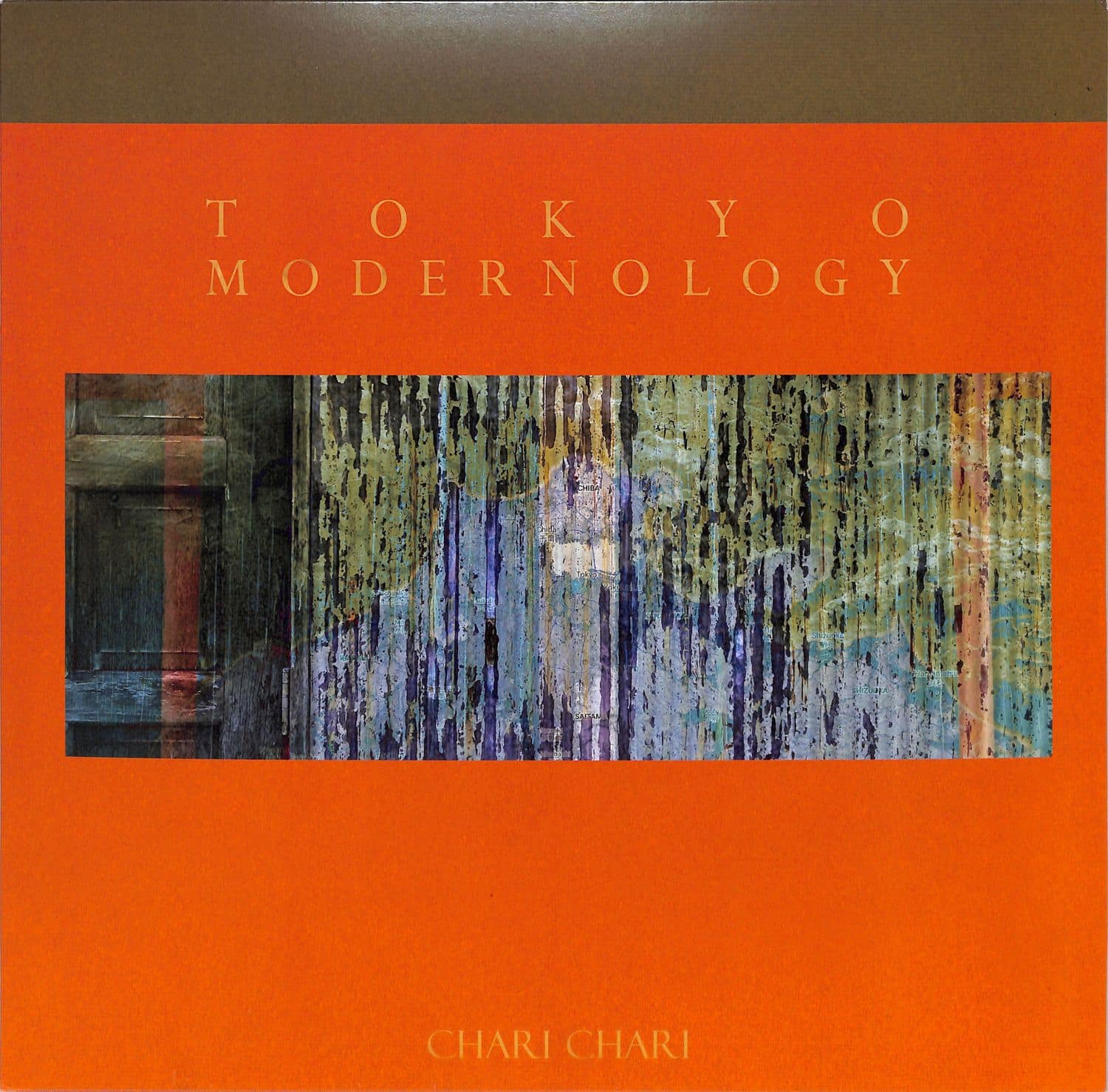 Chari Chari - TOKYO MODERNOLOGY