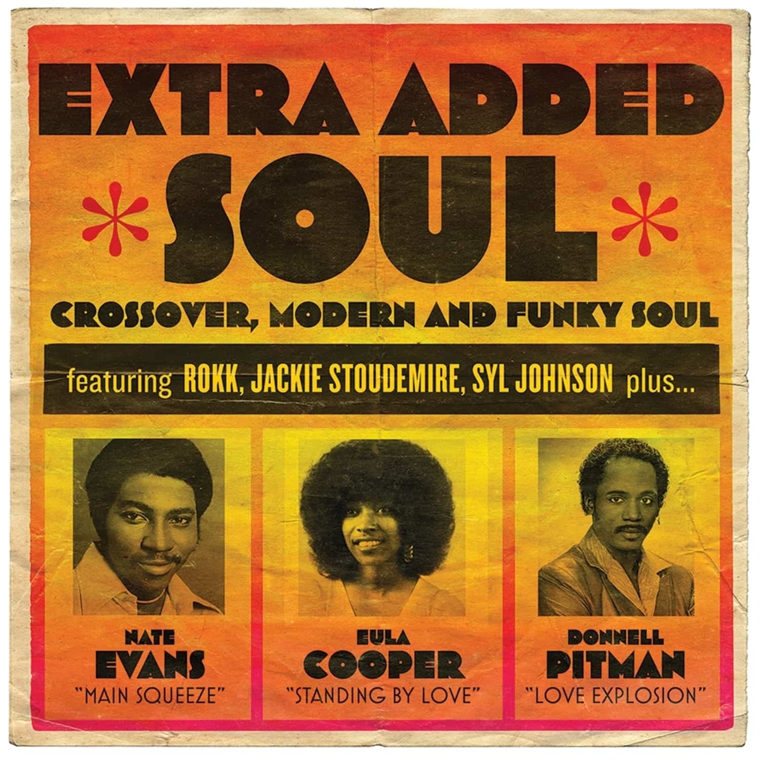 Various - EXTRA ADDED SOUL: CROSSOVER, MODERN & FUNKY SOUL 