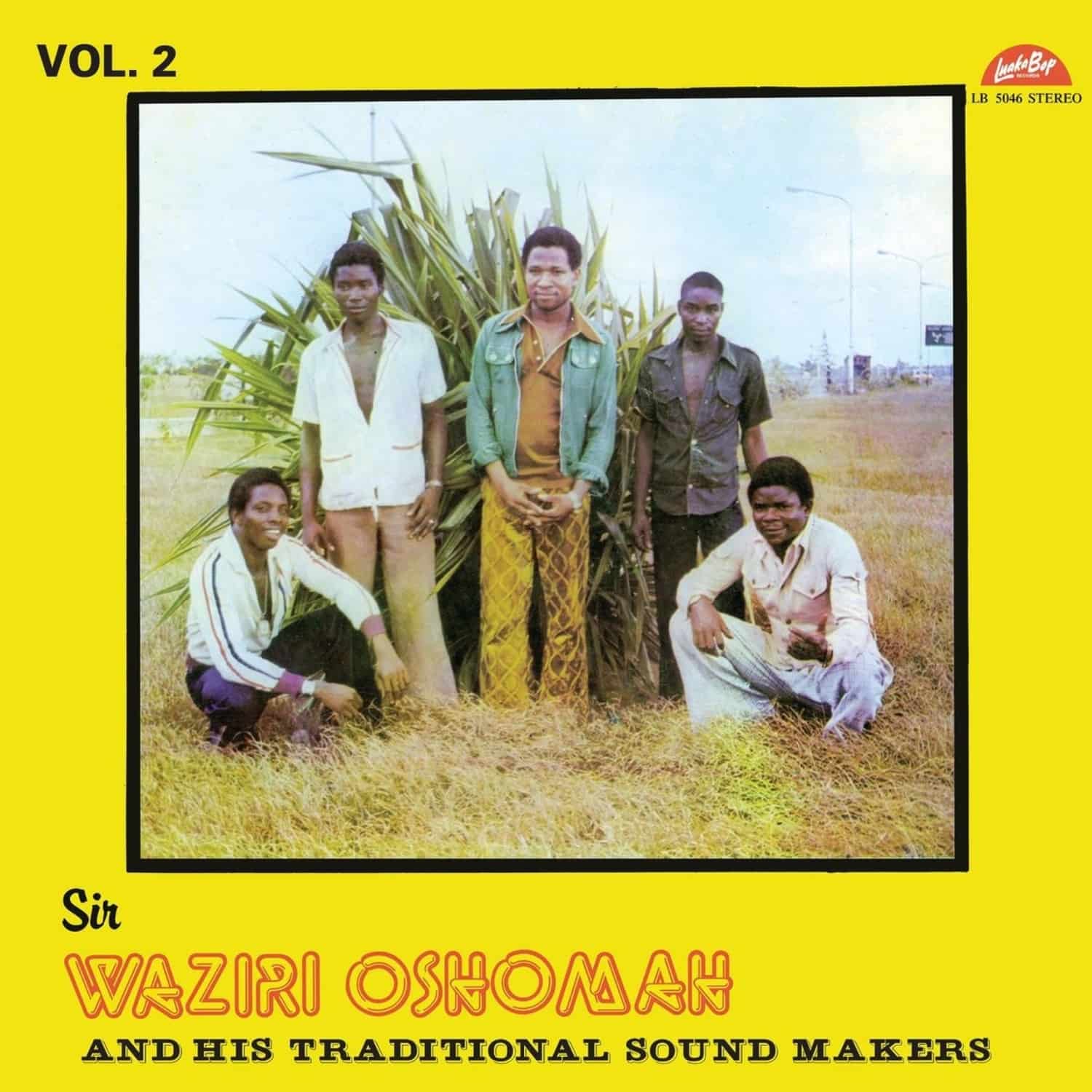 Alhaji Waziri Oshomah - VOL.2 
