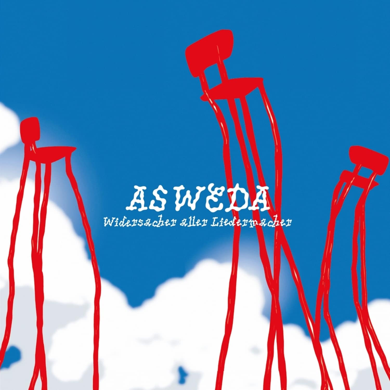 Widersacher aller Liedermacher - AS WEDA 