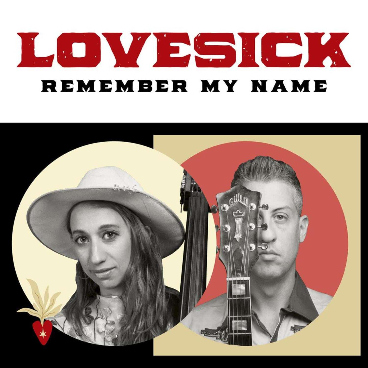 Lovesick - REMEMBER MY NAME 