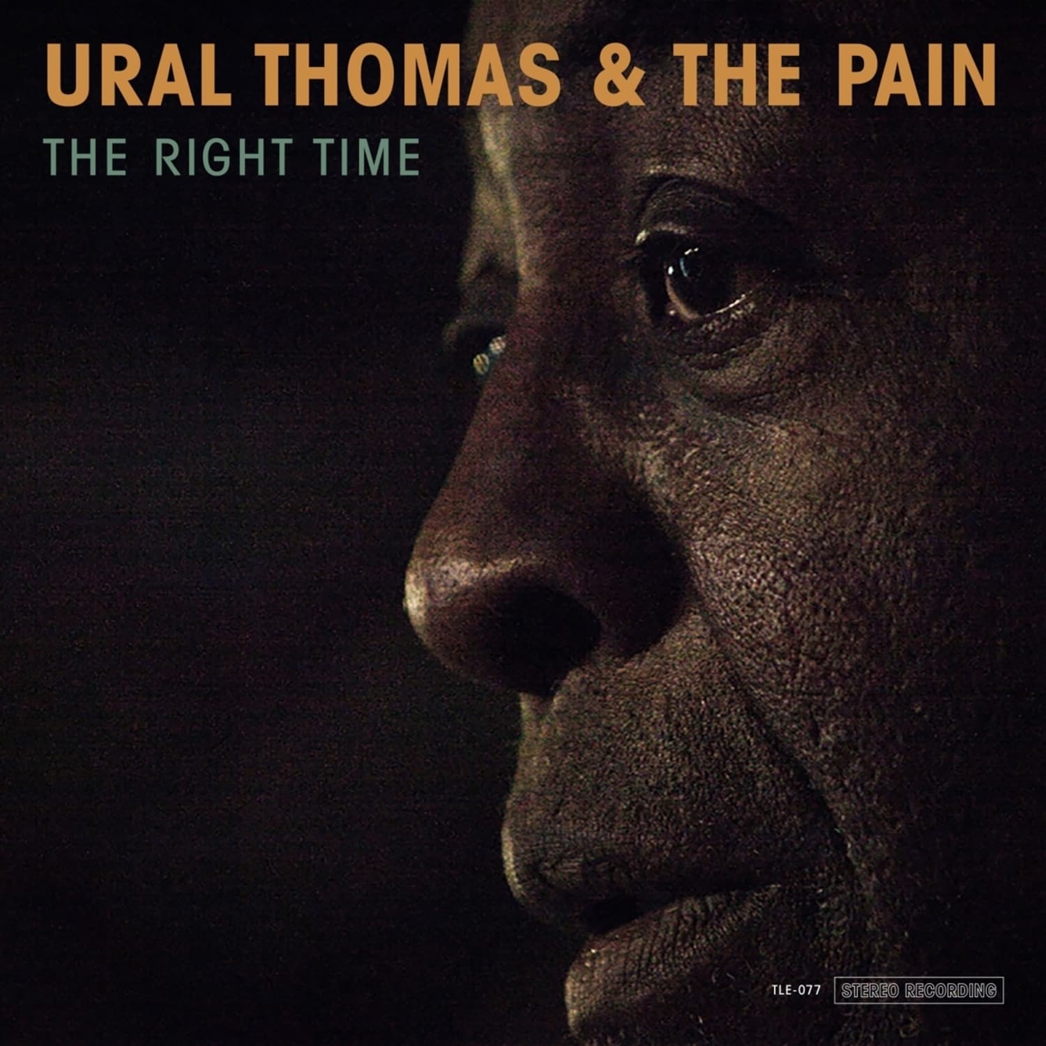 Ural Thomas & The Pain - THE RIGHT TIME 