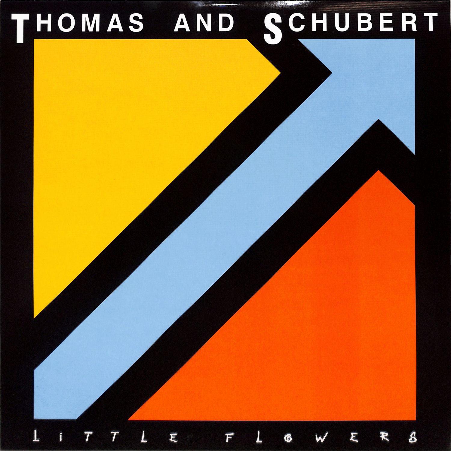 Thomas And Schubert - LITTLE FLOWERS