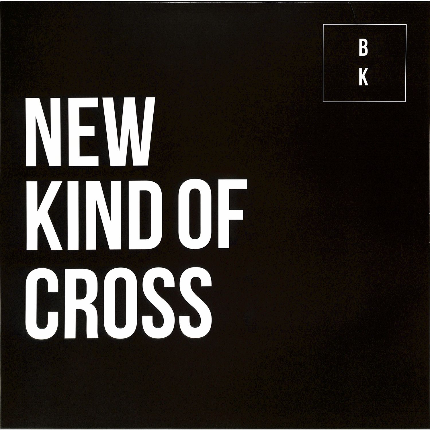Buzz Kull - NEW KIND OF CROSS LP 