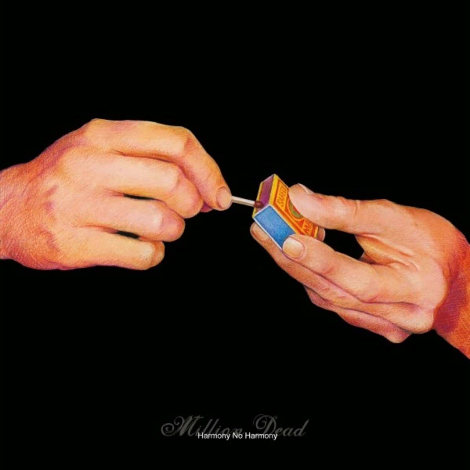 Million Dead - HARMONY NO HARMONY - TWENTY ANNIVERSARY EDITION 