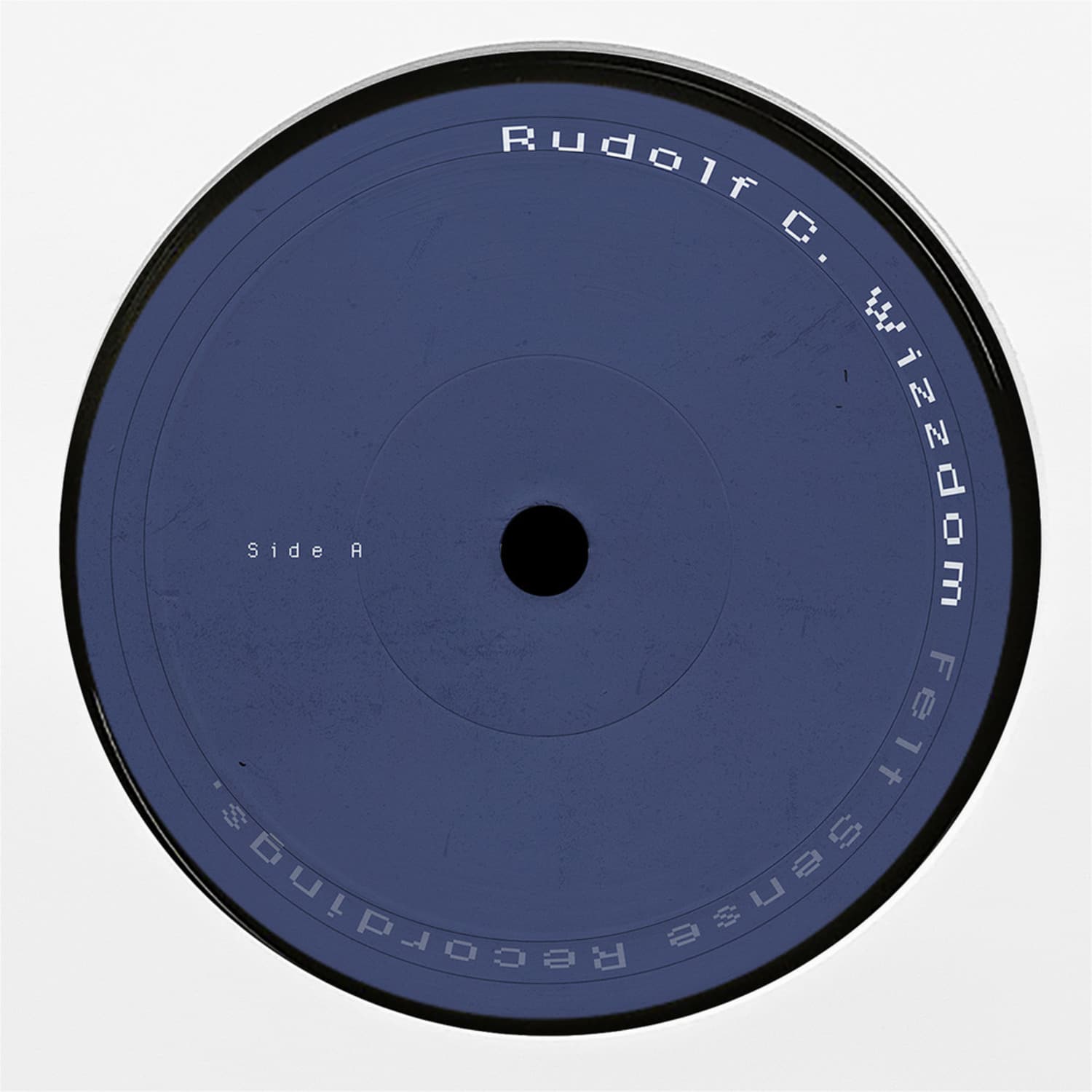 Rudolf C - Wizzdom EP