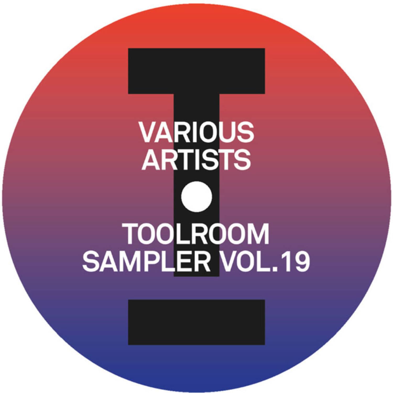 Martin Ikin / Illyus & Barrientos / Weiss / Sharam Jey vs Marco Lys - TOOLROOM SAMPLER VOL. 19