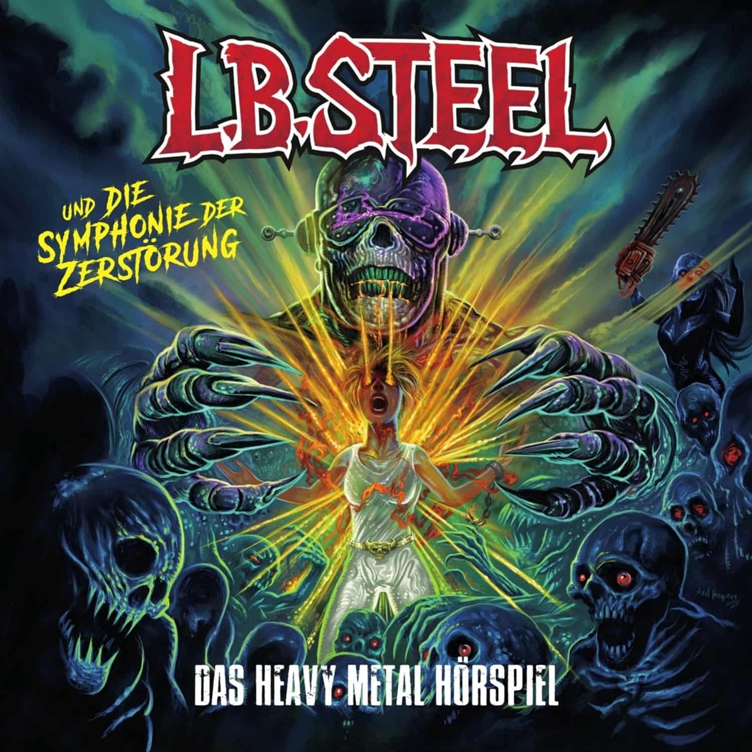 L.B. Steel - DIE SYMPHONIE DER ZERSTRUNG 
