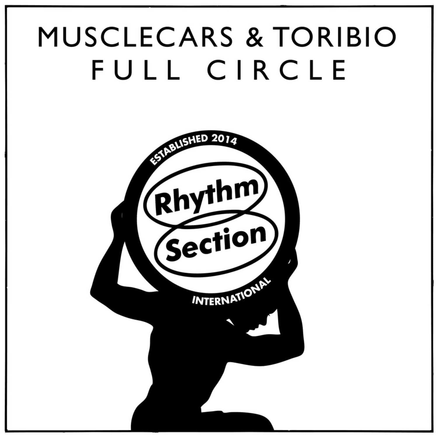 musclecars & Toribio - FULL CIRCLE