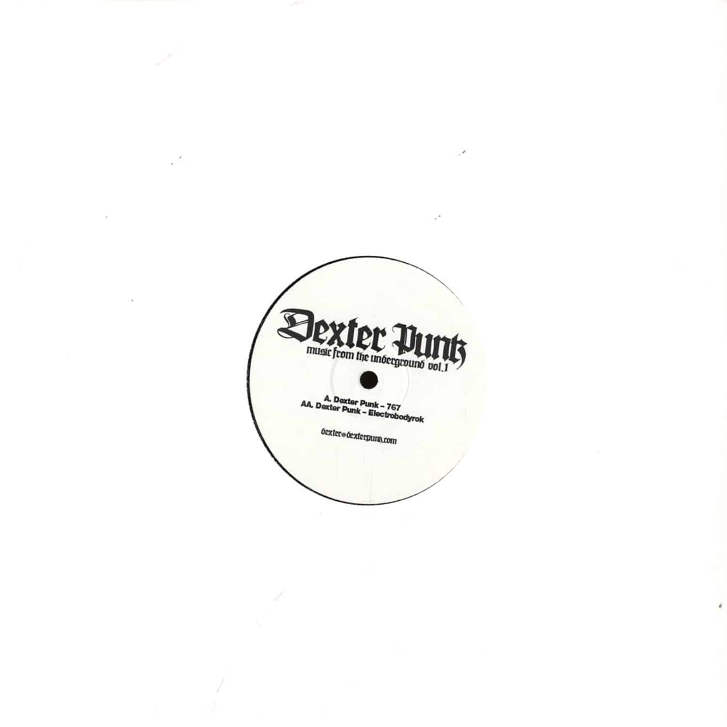 Dexter Punk - FROM THE UNDERGROUND VOL.1