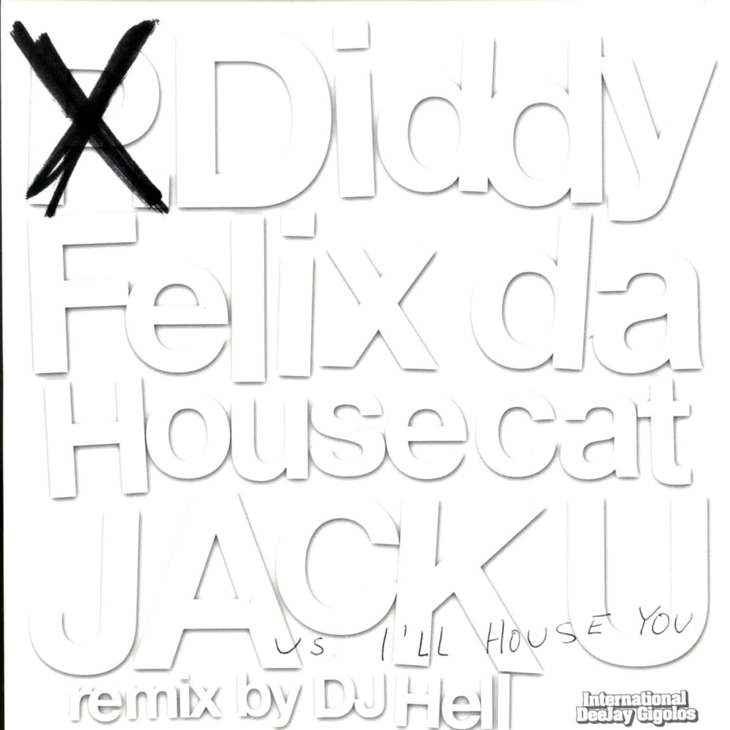 P.Diddy - JACK U
