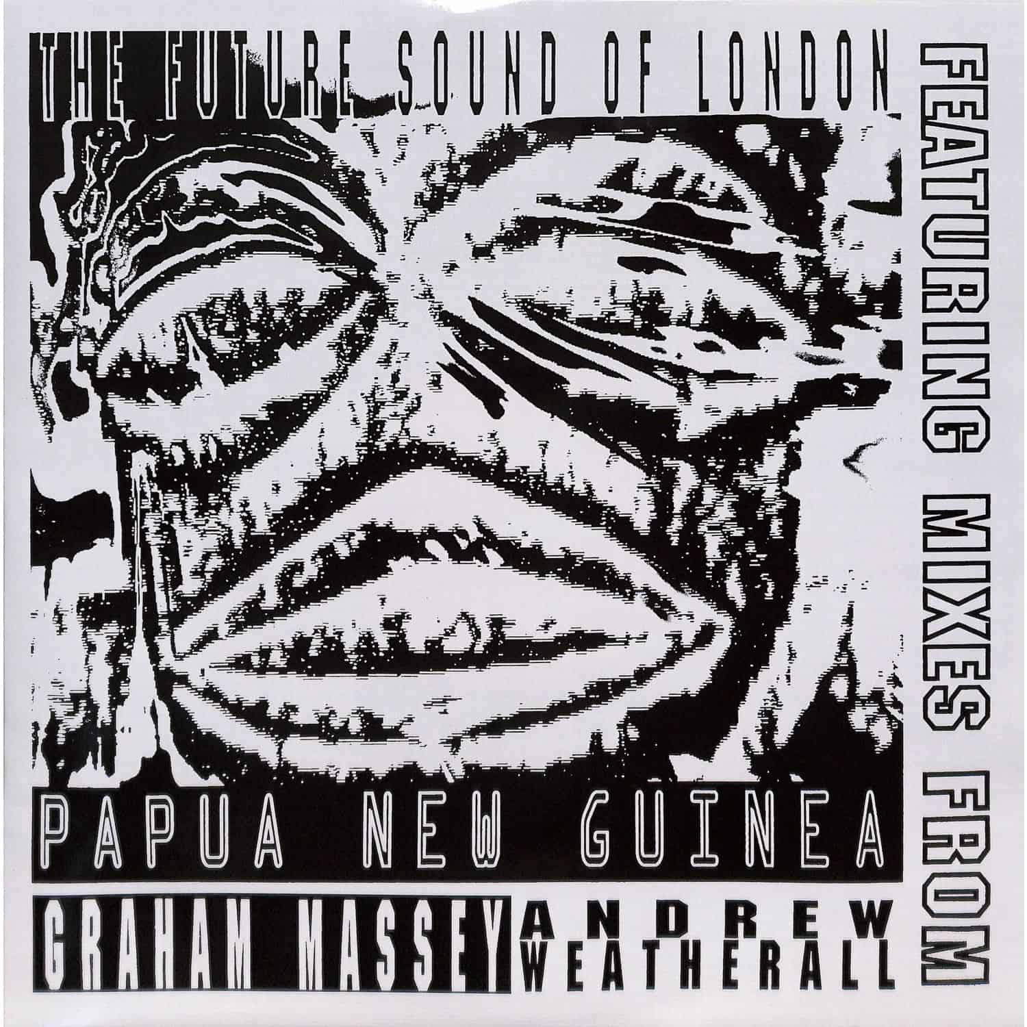 Future Sound Of London - PAPUA NEW GUINEA 
