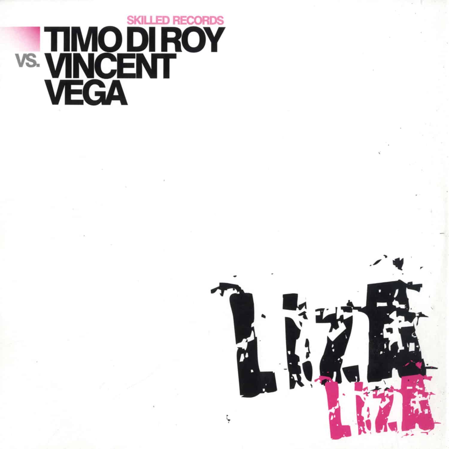 Timo Di Roy vs. Vincent Vega - LIZA
