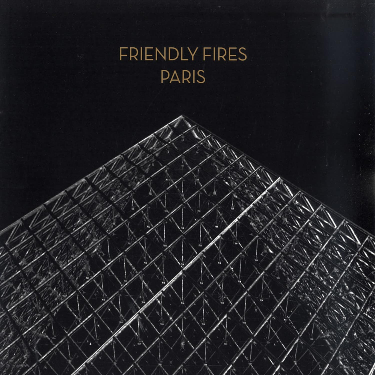 Friendly Fires - PARIS 
