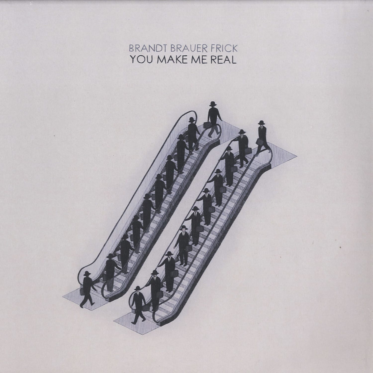 Brandt Brauer Frick - YOU MAKE ME REAL 