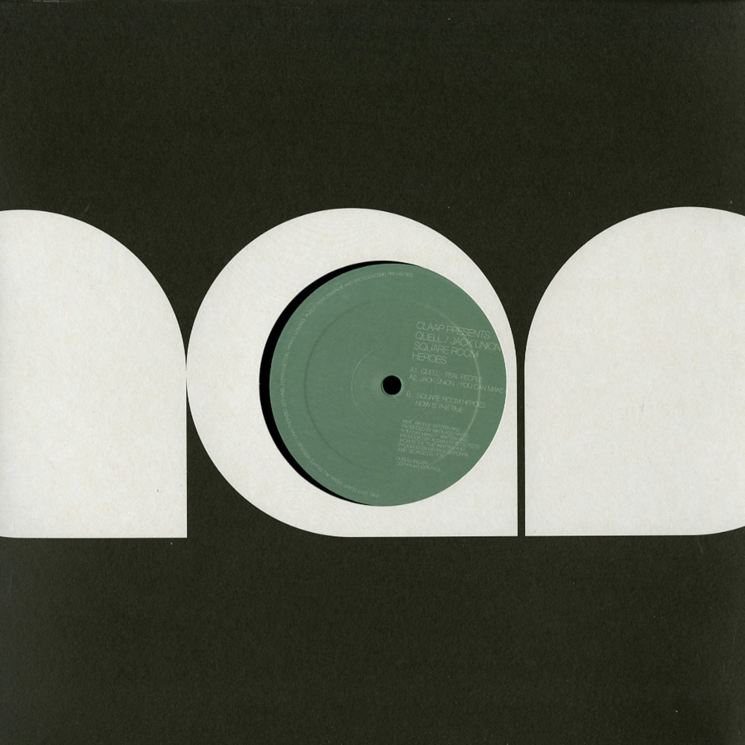 Quell, Jack Union, Square Room Heroes - REAL PEOPLE, YOU CAN MAKE IT, NOW IS THE TIME