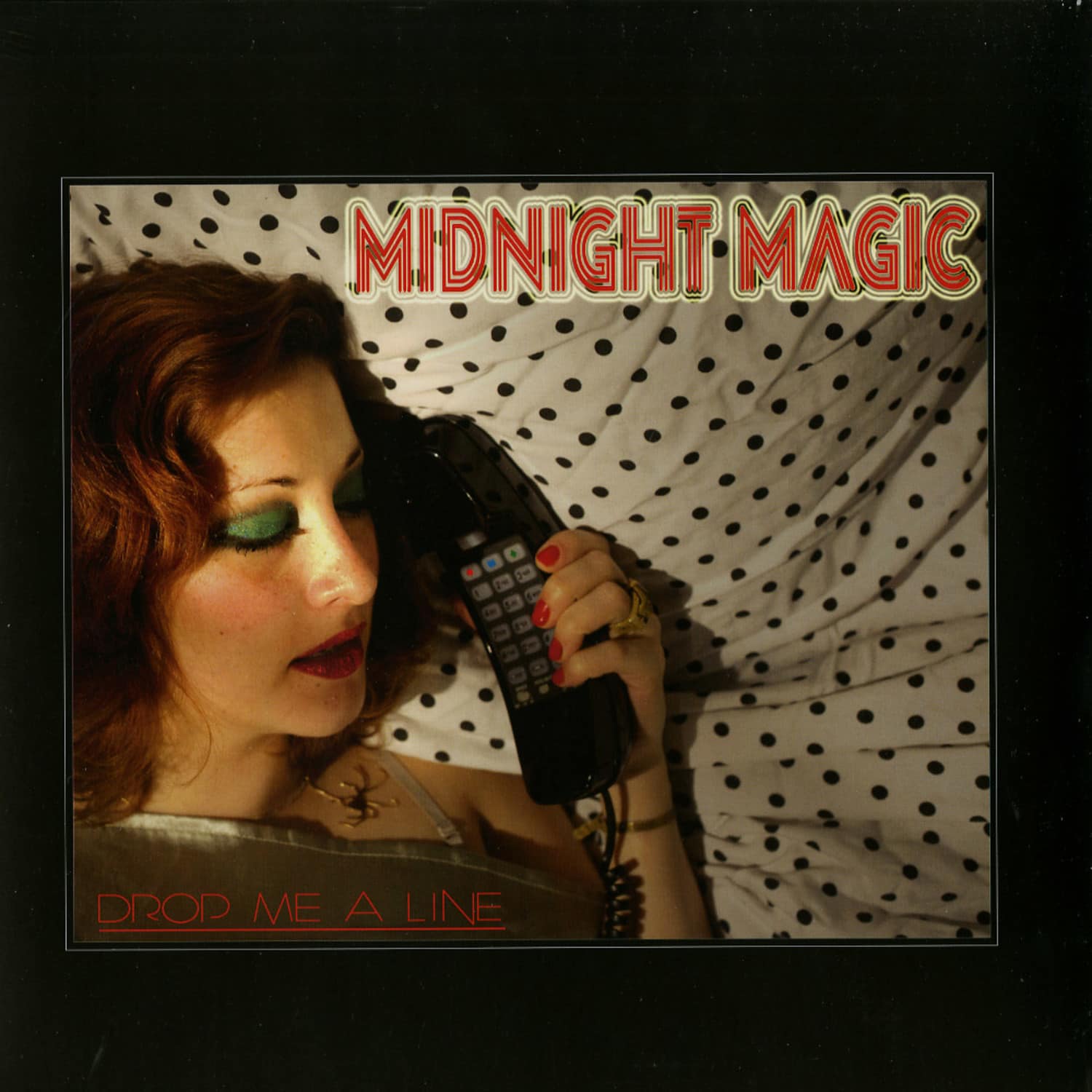 Midnight Magic - DROP ME A LINE 