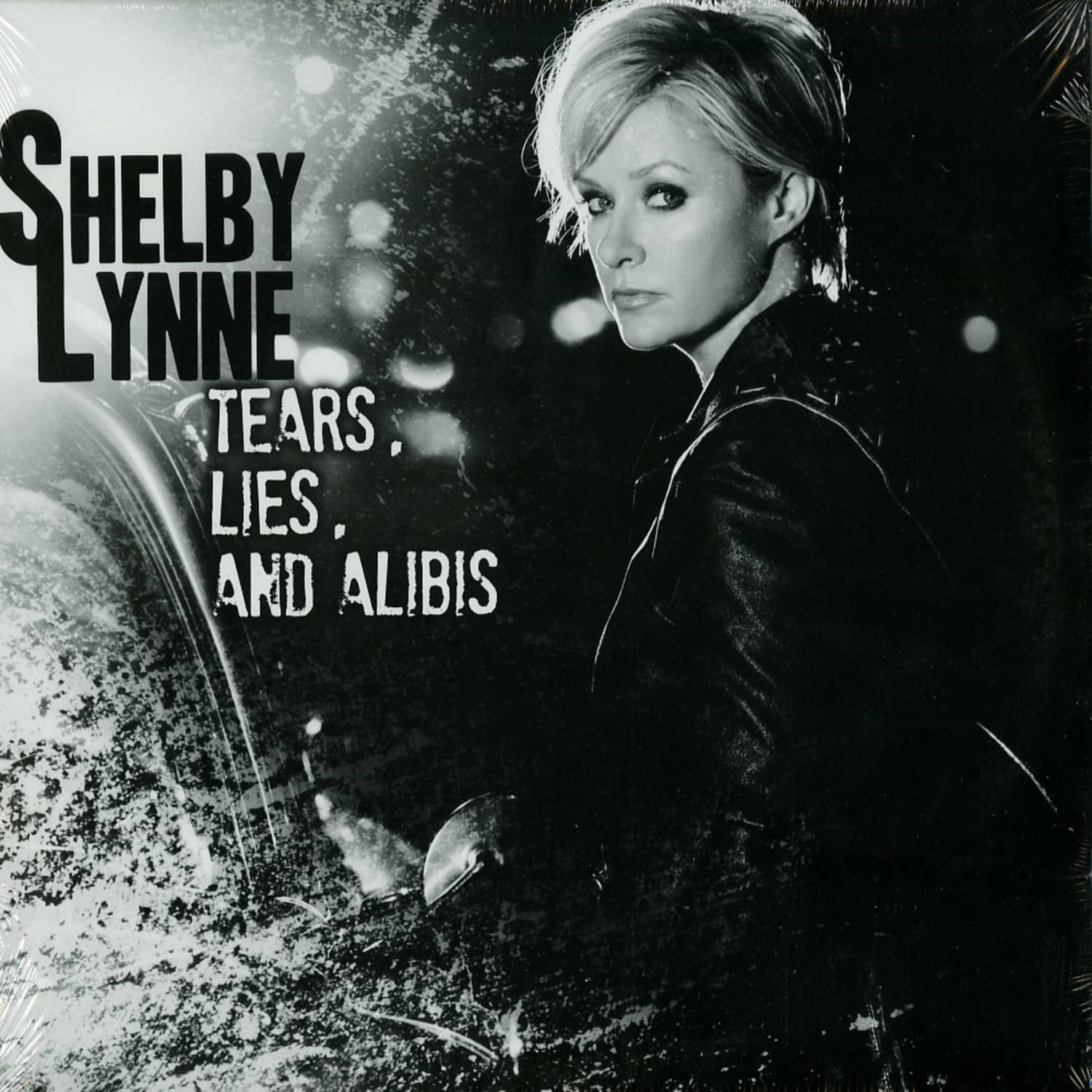 Shelby Lynne - TEARS, LIES AND ALIBIS 