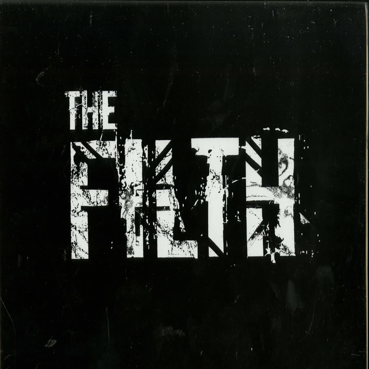 The Filth - THE FILTH 