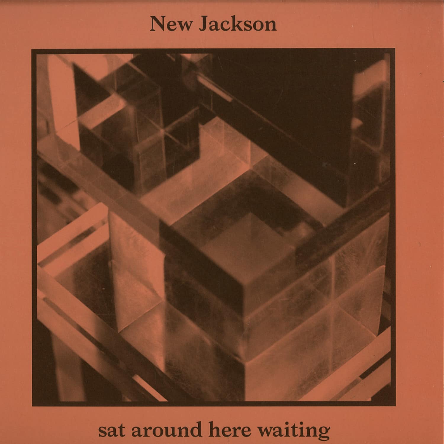 New Jackson - SAT AROUND HERE WAITING