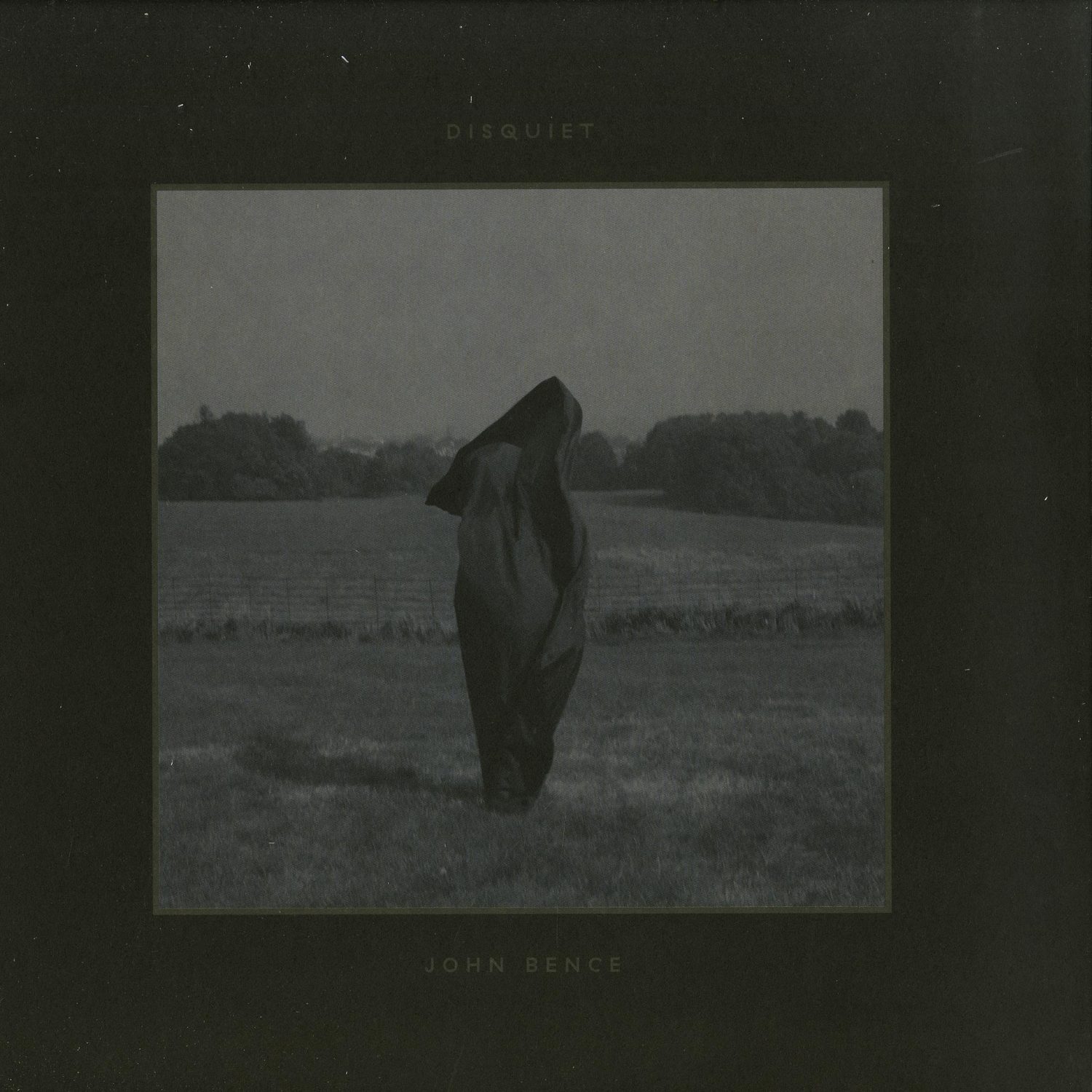 John Bence - DISQUIET EP