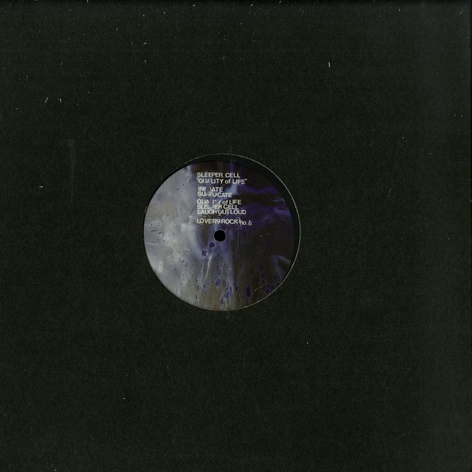 Sleeper Cell - QUALITY OF LIFE