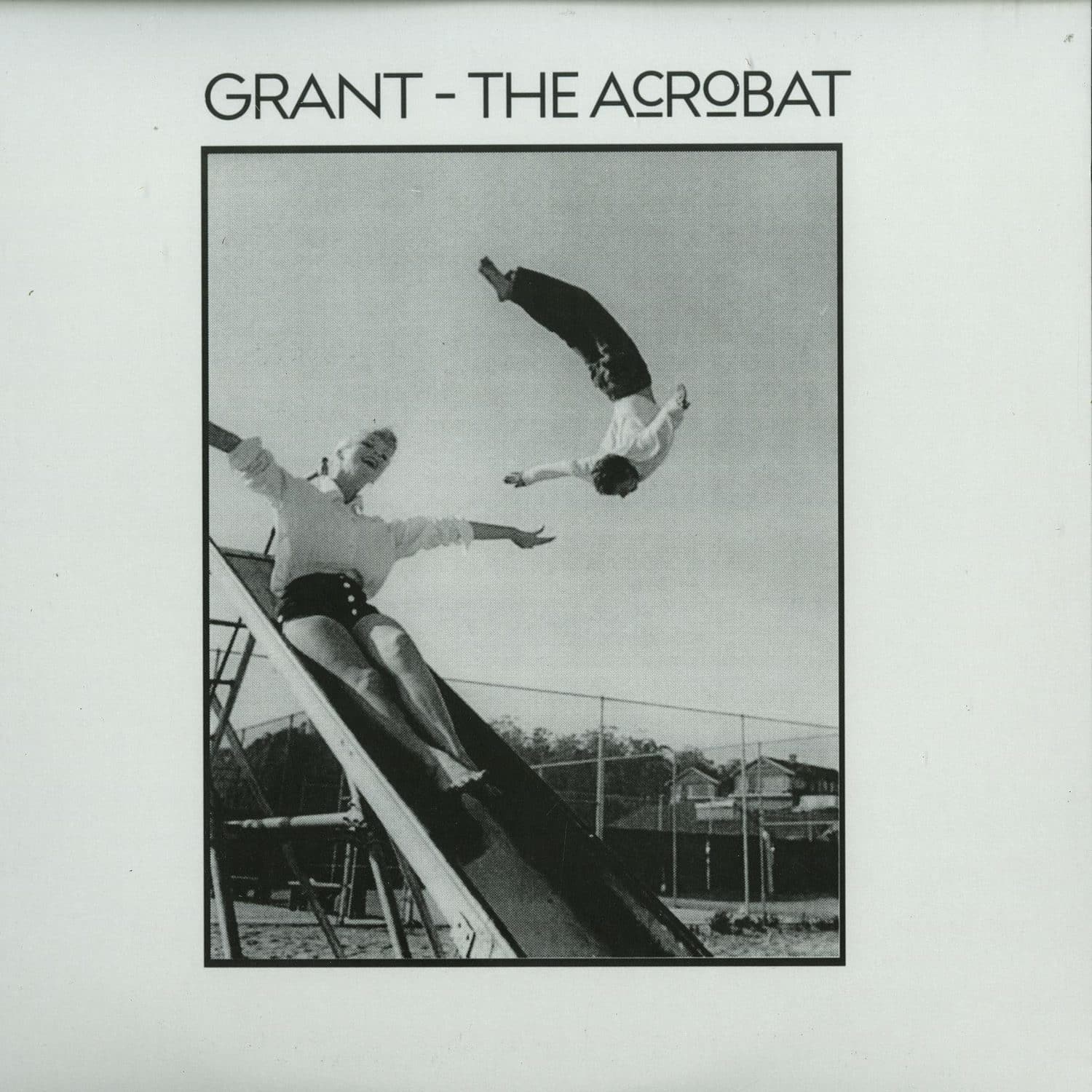 Grant - THE ACROBAT 