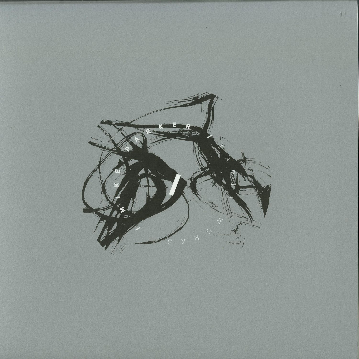 Mike Parker - EARLY WORKS 