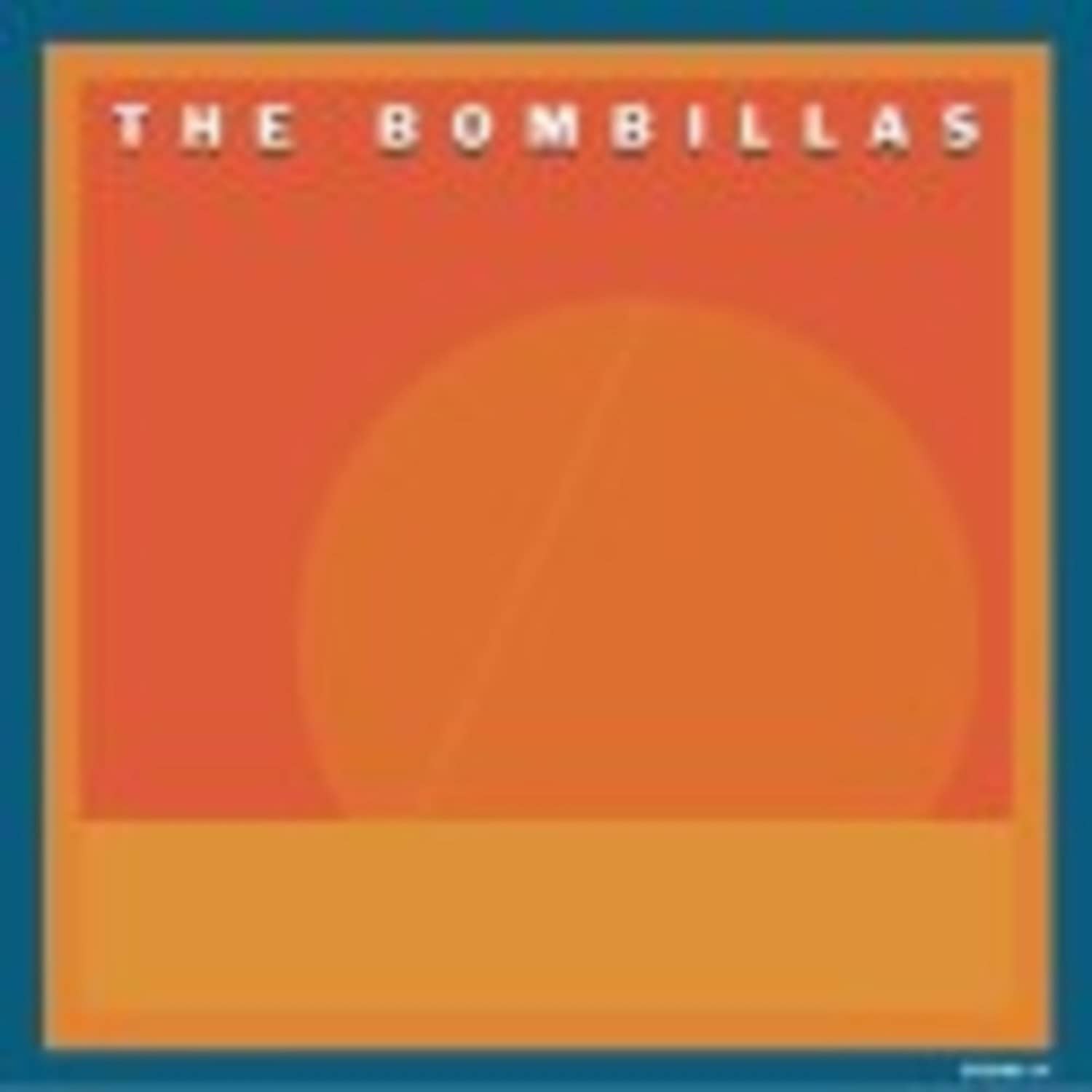 The Bombillas - THE BOMBILLAS 