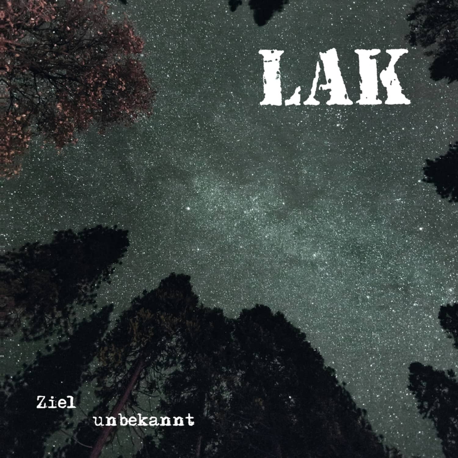 LAK - ZIEL UNBEKANNT 