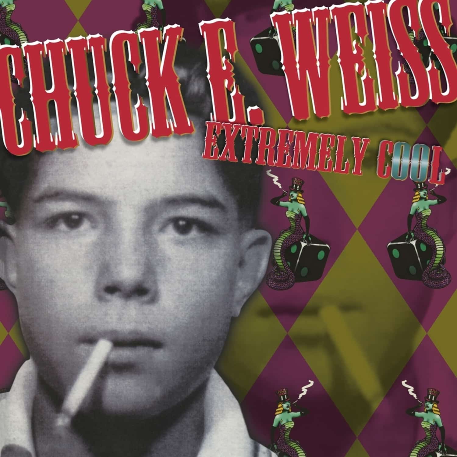 Chuck E. Weiss - EXTREMELY COOL 
