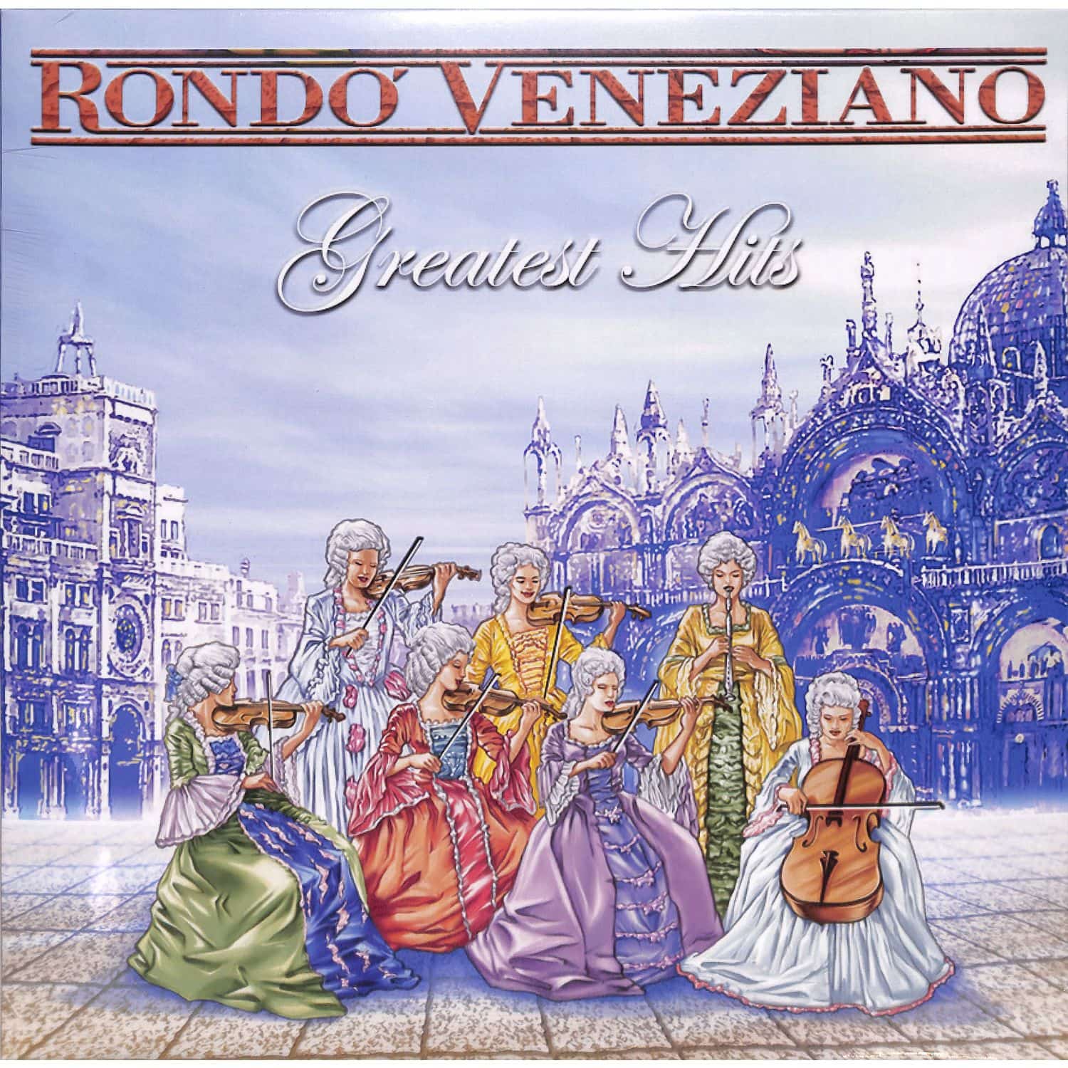 Rondo Veneziano - GREATEST HITS 