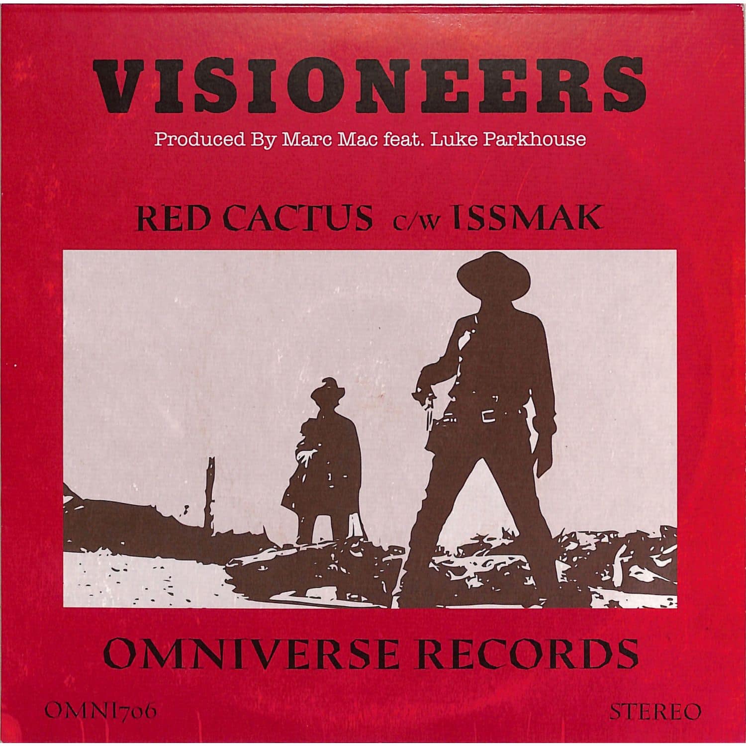 Visioneers - RED CACTUS / ISSMAK 
