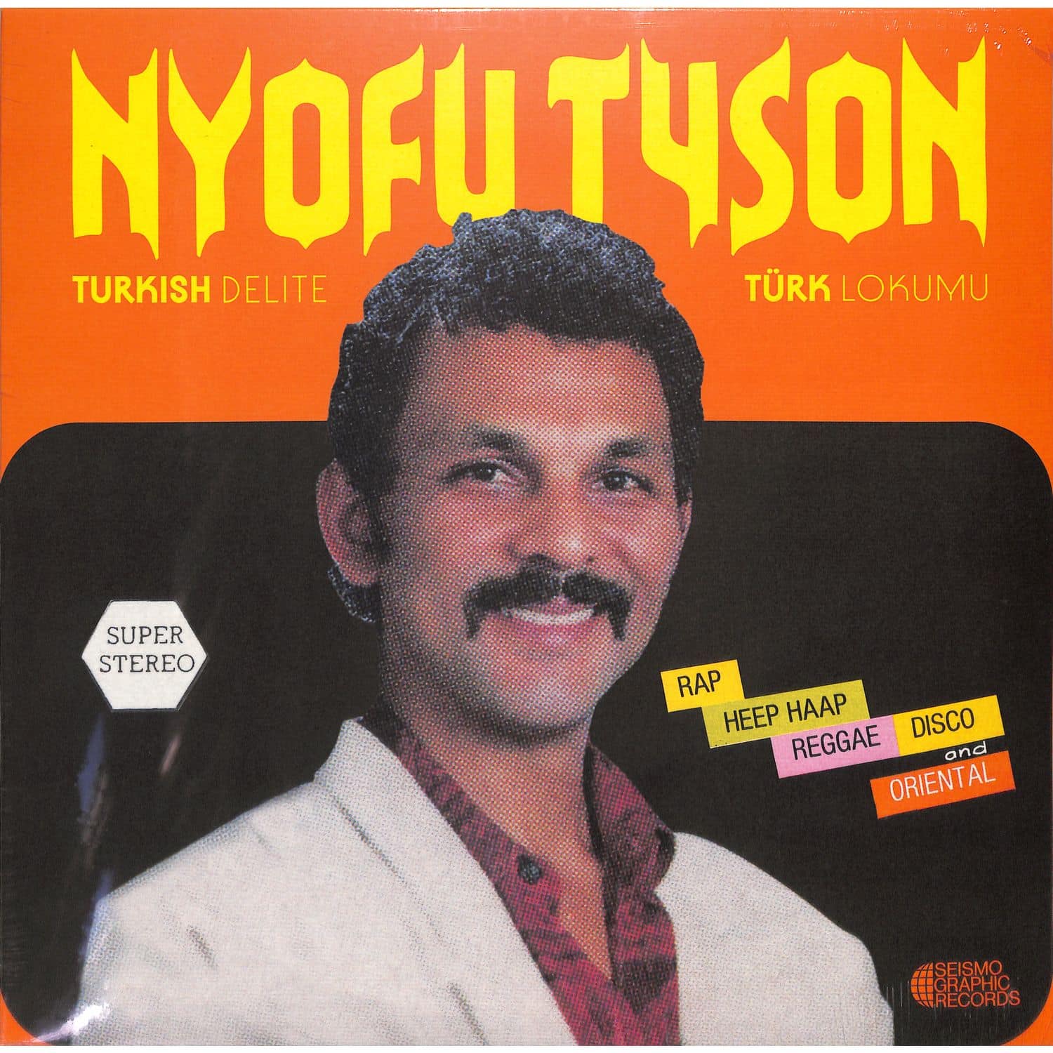 Nyofu Tyson - TURKISH DELITE TRK LOKUMU 