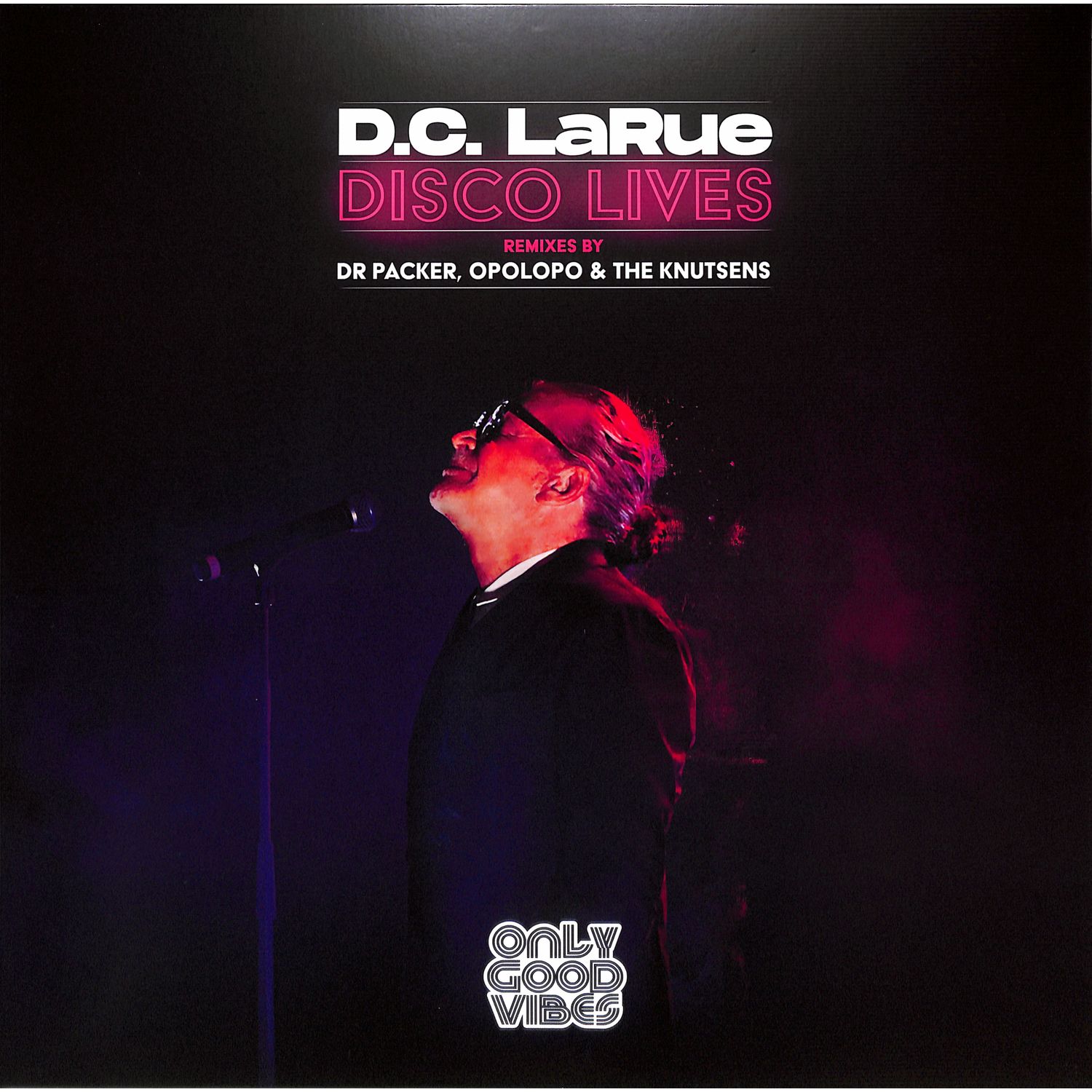 D.C. LaRue - DISCO LIVES