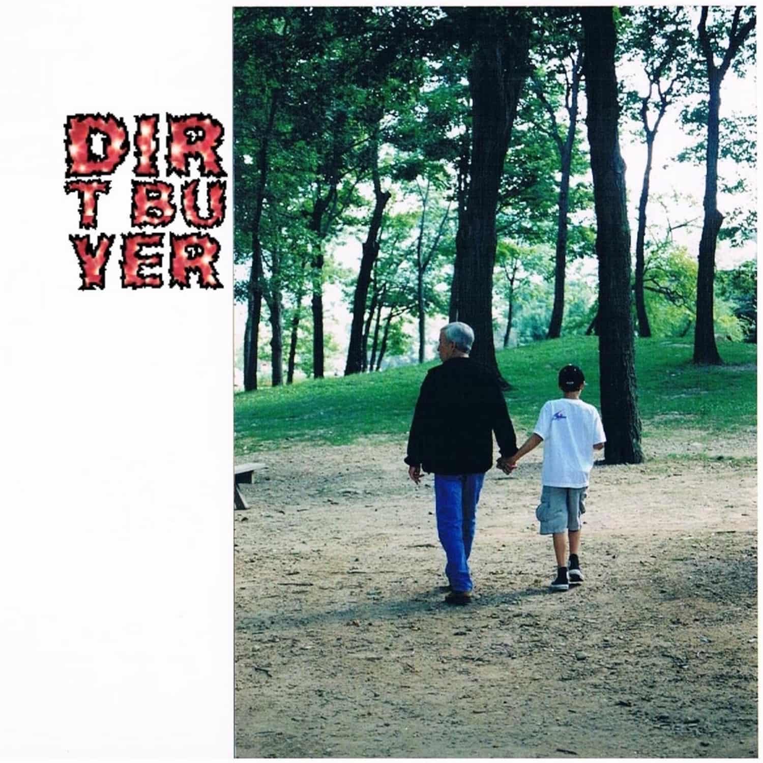 Dirt Buyer - DIRT BUYER 