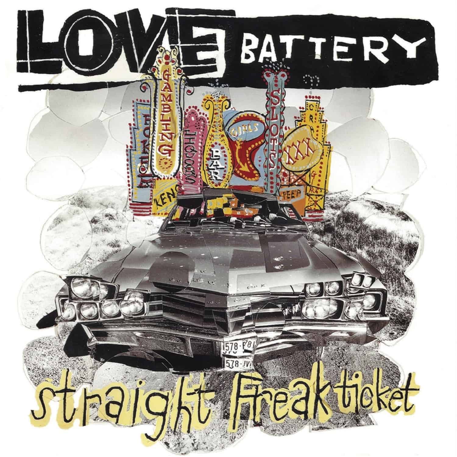 Love Battery - STRAIGHT FREAK TICKET 