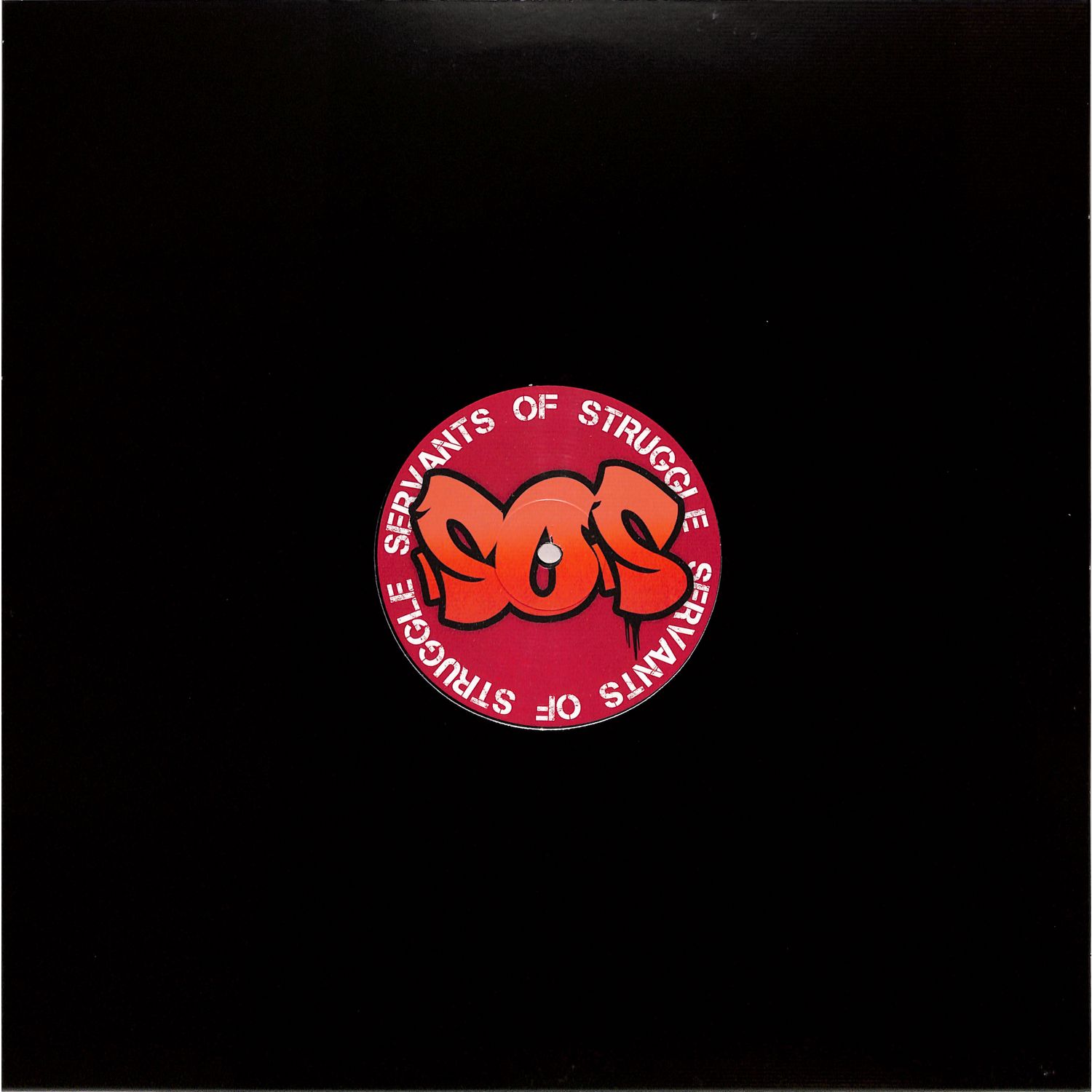 Servants Of Struggle - S.O.S. ACID VOL .1