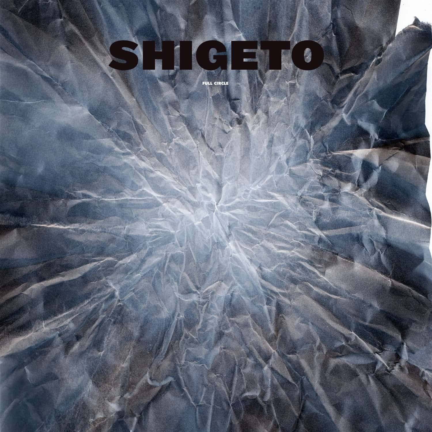 Shigeto - FULL CIRCLE 