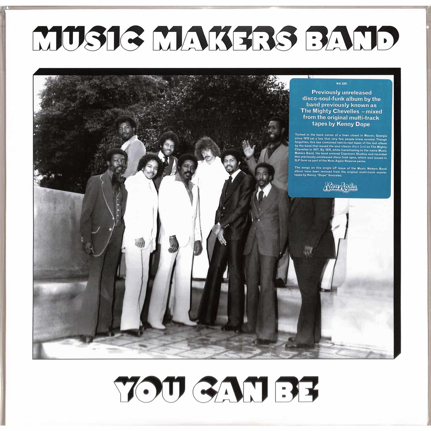 Music Makers Band - YOU CAN BE 
