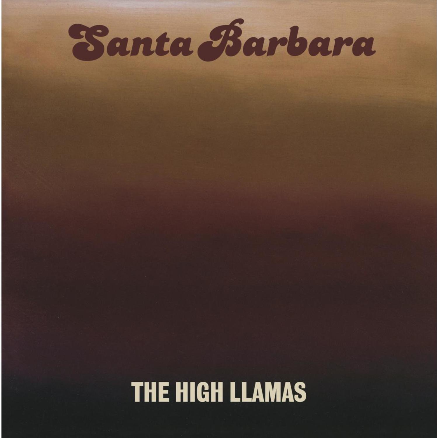 The High Llamas - SANTA BARBARA 