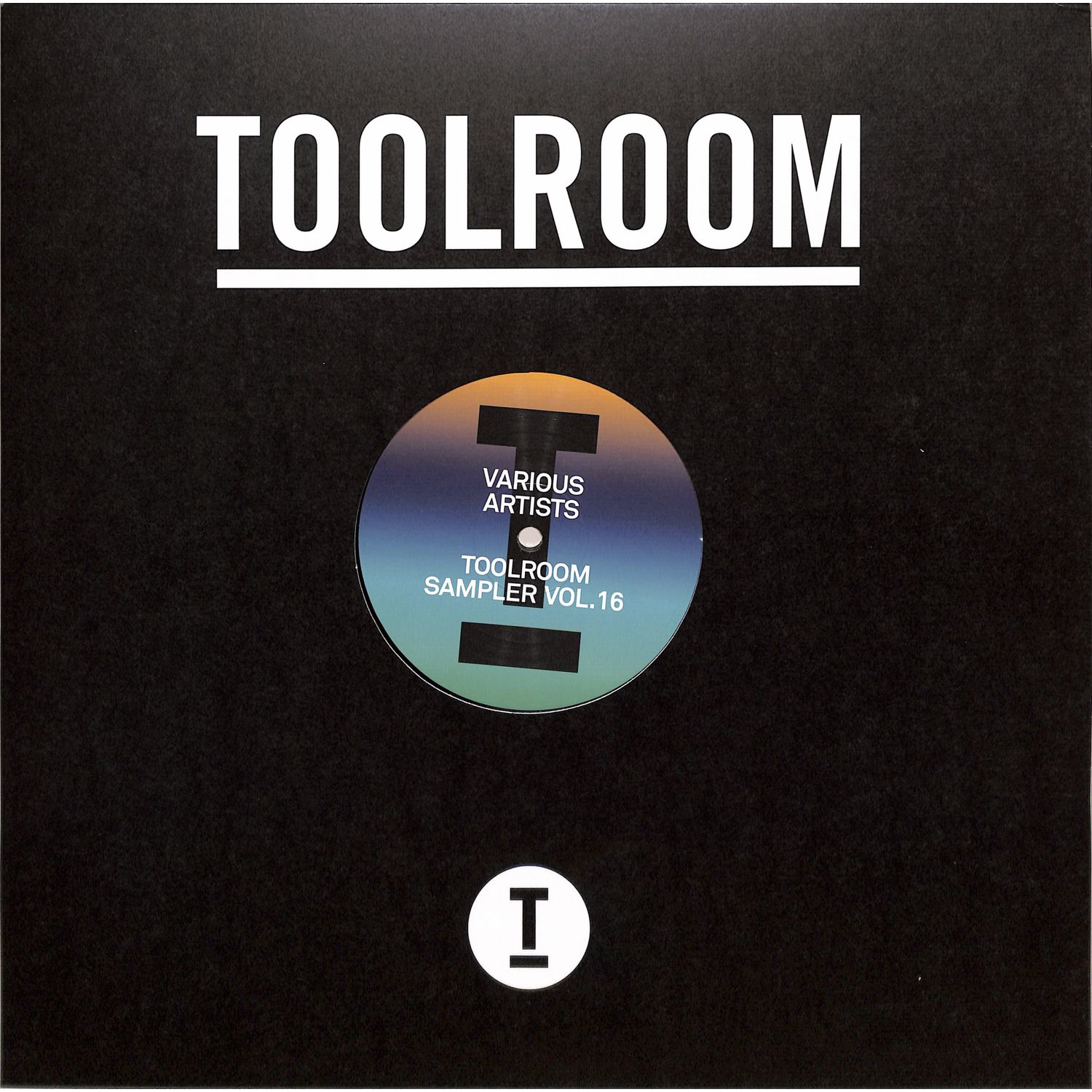 Mark Knight, James Hurr, Friend Within, Martin Ikin, Winnie Ama, Flashmob, Raumakustik - TOOLROOM SAMPLER VOL. 16