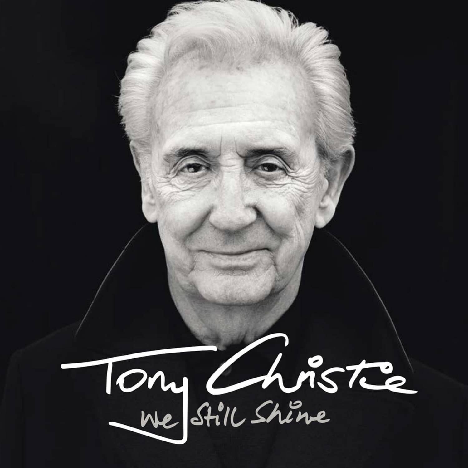 Tony Christie - WE STILL SHINE 