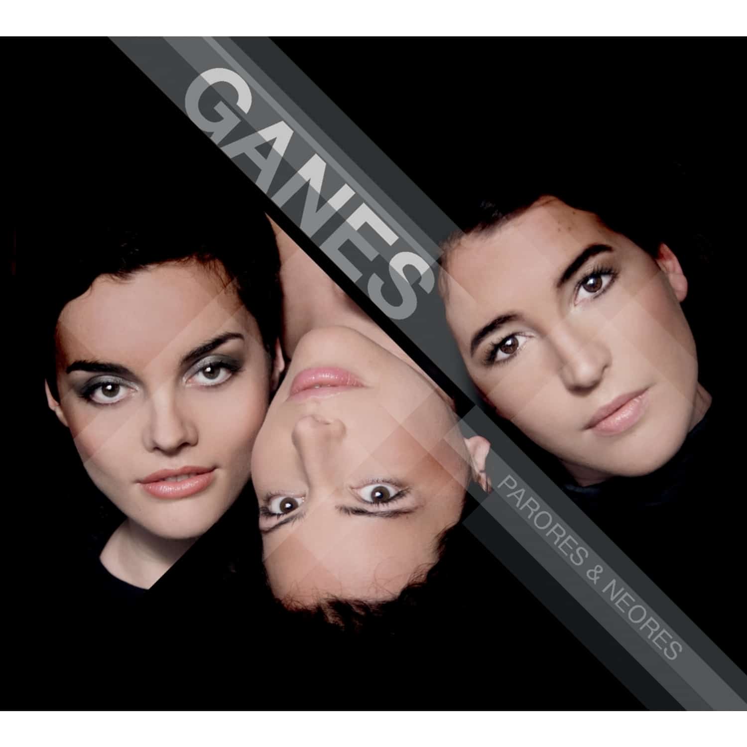Ganes - PARORES & NEORES 