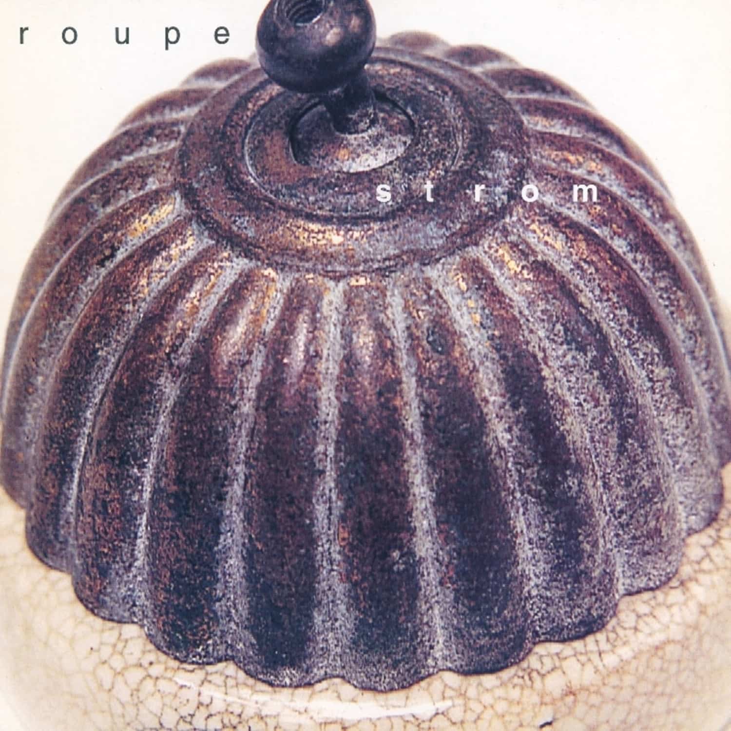 Roupe - STROM 