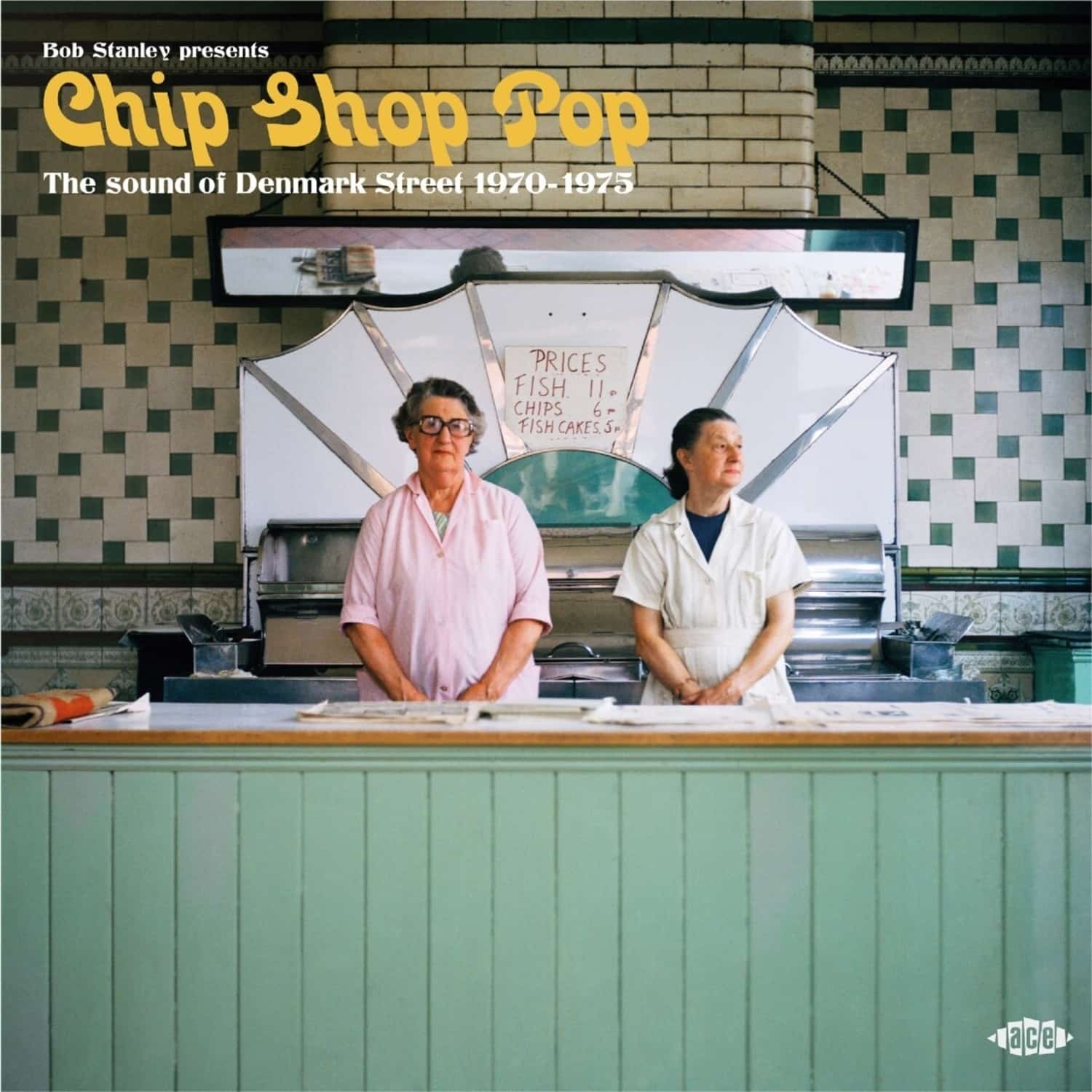 Various Artists - CHIP SHOP POP: THE SOUND OF DENMARK STREET 1970-75 