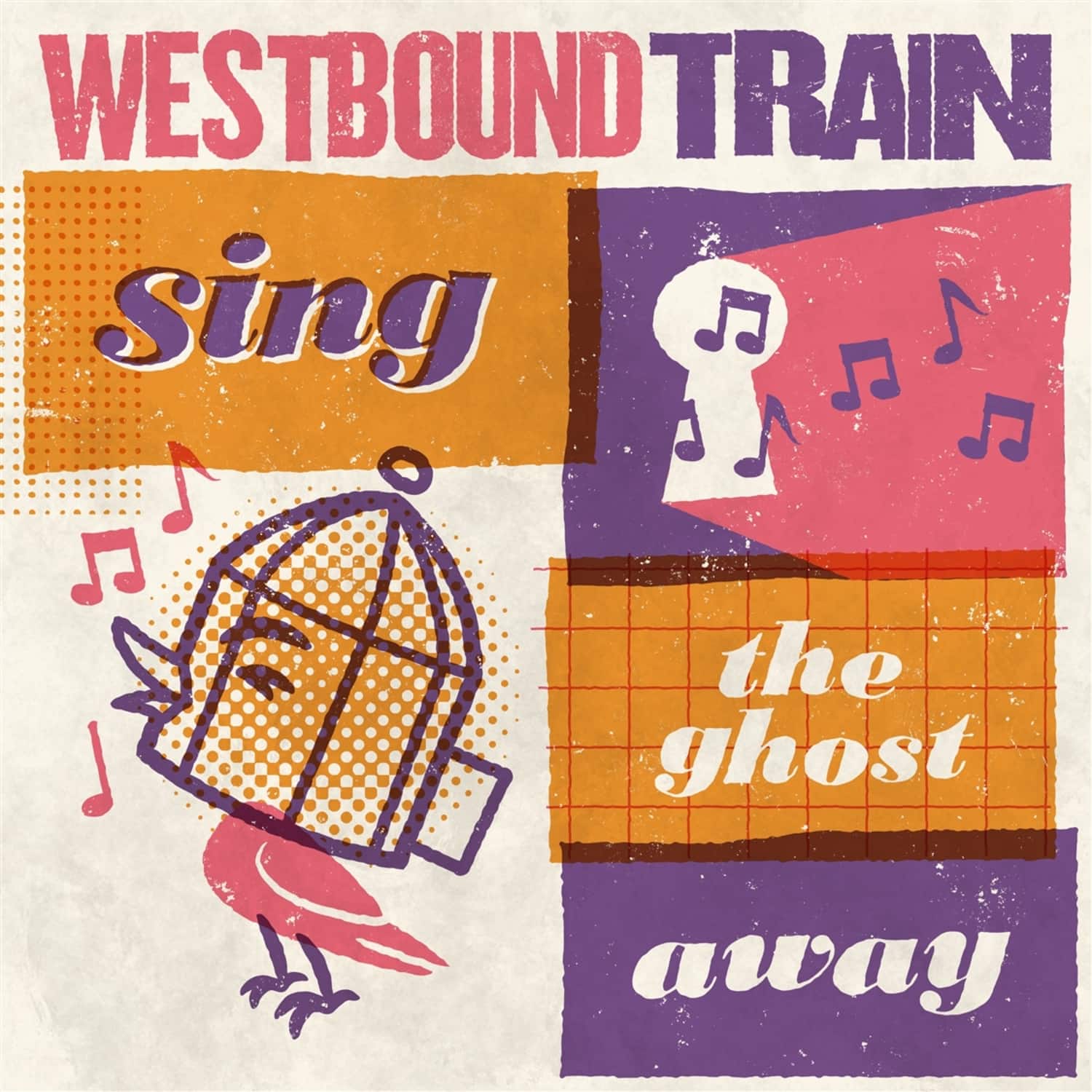 Westbound Train - SING THE GHOST AWAY 